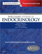 WILLIAMS TEXTBOOK OF ENDOCRINOLOGY 13th edition - Melmed