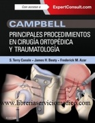 CAMPBELL PRINCIPALES PROCEDIMIENTOS EN CIRUGIA ORTOPEDICA Y TRAUMATOLOGIA - Canale