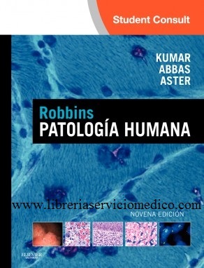 ROBBINS PATOLOGIA HUMANA + STUDENTCONSULT - Kumar