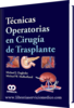 TECNICAS OPERATORIAS EN CIRUGIA DE TRASPLANTE - Englesbe