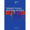 ENDODONTIC TREATMENT, RETREATMENT AND SURGERY - Patel