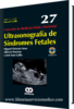 ULTRASONOGRAFIA DE SINDROMES FETALES - Sosa