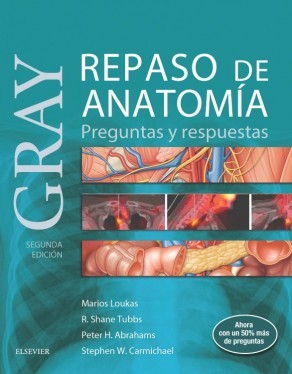 GRAY REPASO DE ANATOMIA PREGUNTAS Y RESPUESTAS - Loukas