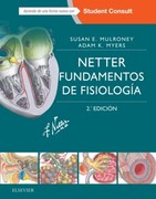 NETTER FUNDAMENTOS DE FISIOLOGIA + STUDENTCONSULT - Susan E. Mulroney / Adam K. Myers