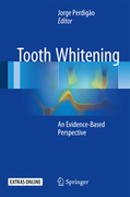 TOOTH WHITENING AN EVIDENCE-BASED PERSPECTIVE - Jorge Perdigão