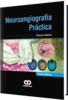 NEUROANGIOGRAFIA PRACTICA - Morris