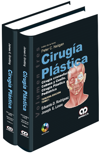 CIRUGIA PLASTICA, CIRUGIA CRANEOFACIAL CABEZA Y CUELLO. CIRUGIA PLASTICA PEDIATRICA 2VOLS - Neligan / Rodriguez / Losee