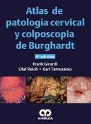ATLAS DE PATOLOGIA CERVICAL Y COLPOSCOPIA DE BURGHARDT 4 ED - Girardi