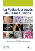 LA PEDIATRIA A TRAVES DE CASOS CLINICOS - Perez Navero