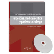 PROCEDIMIENTOS TECNICOS EN URGENCIAS, MEDICINA CRITICA Y PACIENTES DE RIESGO (CD) - Quesada