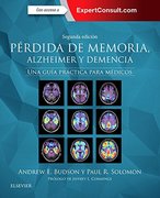 PÉRDIDA DE MEMORIA, ALZHEIMER Y DEMENCIA + EXPERTCONSULT 2 ED - Budson