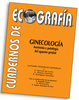 CUADERNOS DE ECOGRAFIA EN GINECOLOGIA ANATOMIA Y PATOLOGIA DEL APARATO GENITAL - Gonzalez / Herrero / Alvarez / Rodriguez