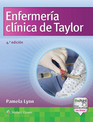 ENFERMERIA CLINICA DE TAYLOR 4 ED - Lynn