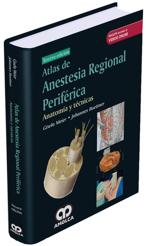ATLAS DE ANESTESIA REGIONAL PERIFERICA 3 ED - Meier