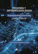 PEDIATRIA Y ENFERMEDADES RARAS. ENFERMEDADES LISOSOMALES CASOS CLINICOS - Gonzalez