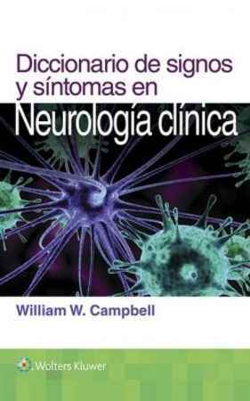 DICCIONARIO DE SIGNOS Y SINTOMAS EN NEUROLOGIA CLINICA - Campbell