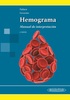 HEMOGRAMA. MANUAL DE INTERPRETACION - Failace