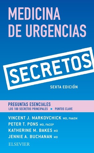 MEDICINA DE URGENCIAS. SECRETOS - Markovchick