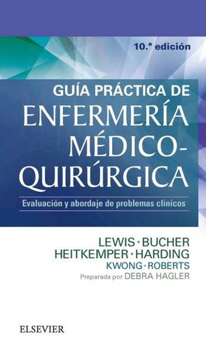 GUIA PRACTICA DE ENFERMERIA MEDICO-QUIRURGICA - Lewis