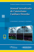 Manual actualizado de cateterismo cardiaco derecho /San Roman / De la fuente/ Amat