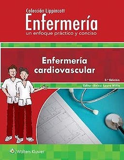 Enfermería Cardiovascular (Colección Lippincott Enfermería) - Willis