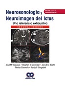 NEUROSONOLOGÍA Y NEUROIMAGEN DEL ICTUS. UNA REFERENCIA EXHAUSTIVA - Valduez