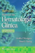 BETHESDA Manual de hematologia clinica 4ed - Rodgers / Young