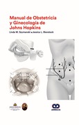 Manual de Obstetricia y Ginecología de Johns Hopkins -  Linda Szymanski