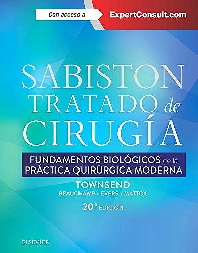 Sabiston Tratado de Cirugía Fundamentos Biológicos de la Práctica Quirúrgica Moderna + Acceso Online - Townsend / Beauchamp / Evers