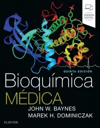 Bioquímica médica 5ed - Baynes / Dominiczak