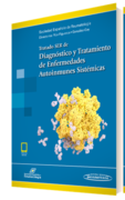 Tratado SER de Diagnóstico y Tratamiento de Enfermedades Autoinmunes Sistémicas (Incluye versión digital) - SER
