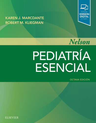 NELSON Pediatria esencial - Karen Marcdante / Robert Kliegman