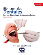 Biomateriales Dentales 3ed Para una Odontología Restauradora Exitosa + E-Book - Cova