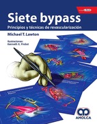Siete Bypass Principios y Técnicas de Revascularización + E-Book - Michael Lawton 