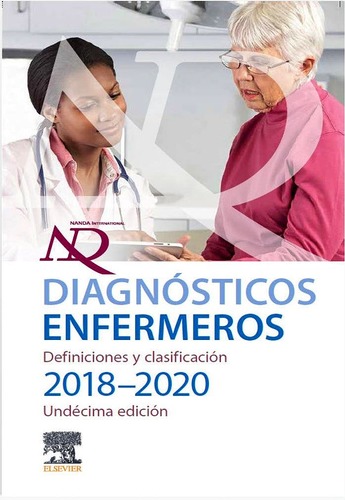 NANDA Diagnósticos Enfermeros. Definiciones y Clasificación 2018-2020