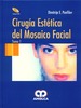CIRUGIA ESTETICA DEL MOSAICO FACIAL, 2 VOLS. + DVD - Panfilov