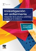 INVESTIGACIÓN EN ENFERMERÍA  Desarrollo de la práctica enfermera basada en la evidencia 7ED - Grove / Gray
