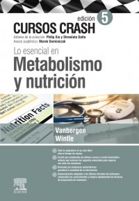 LO ESENCIAL EN METABOLISMO Y NUTRICIÓN 5ed Curso Crash - Vanbergen / Wintle