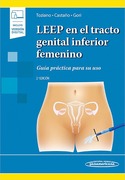 LEEP en el tracto genital inferior femenino 2ed - Mariano Toziano / Roberto Castaño / Jorge Gori