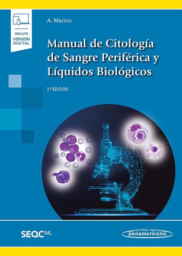 Manual de Citología de Sangre Periférica y Líquidos Biológicos 2ed - Anna Merino