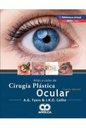 Atlas a color de cirugía plástica ocular 4ed - Tyers