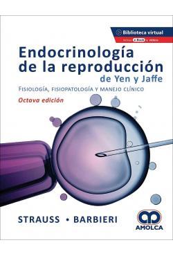 Endocrinología de la reproducción de Yen y Jaffe. Fisiología, fisiopatología y manejo clínico 8ed - Strauss