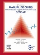 Manual de Crisis en Anestesia y Pacientes Críticos SENSAR 2ed  - Cassinello / Arnal