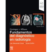 FUNDAMENTOS DEL DIAGNÓSTICO EN RADIOLOGÍA Fundamentos del diagnóstico en radiología: , 2ªed.