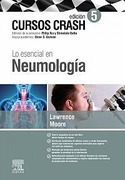 Lo esencial en neumología: Curso Crash, 5e, Lawrence