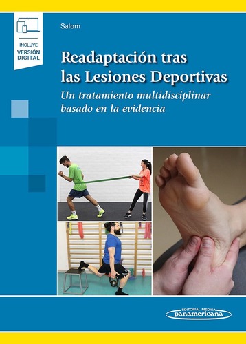 Readaptación tras las Lesiones Deportivas. Un Tratamiento Multidisciplinar Basado en la Evidencia (Incluye Versión Digital)