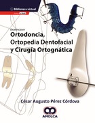 Excelencia en ortodoncia, ortopedia dentofacial y cirugía ortognática - Pérez Córdova