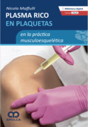 Plasma rico en plaquetas en la práctica musculoesquelética-Nicola Mafulli
