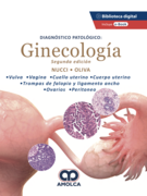 Diagnóstico patológico: ginecología 2ª edición- Nucci