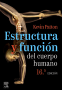 Estructura y función del cuerpo humano,16ª ed.-Gary A. Thibodeau & Kevin T. Patton